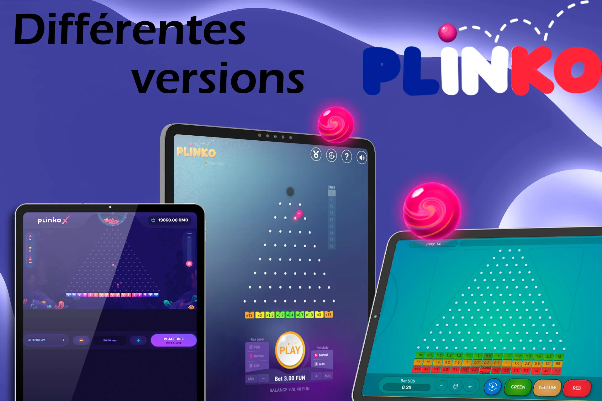 Jouez à 3 des versions les plus fiables de Plinko